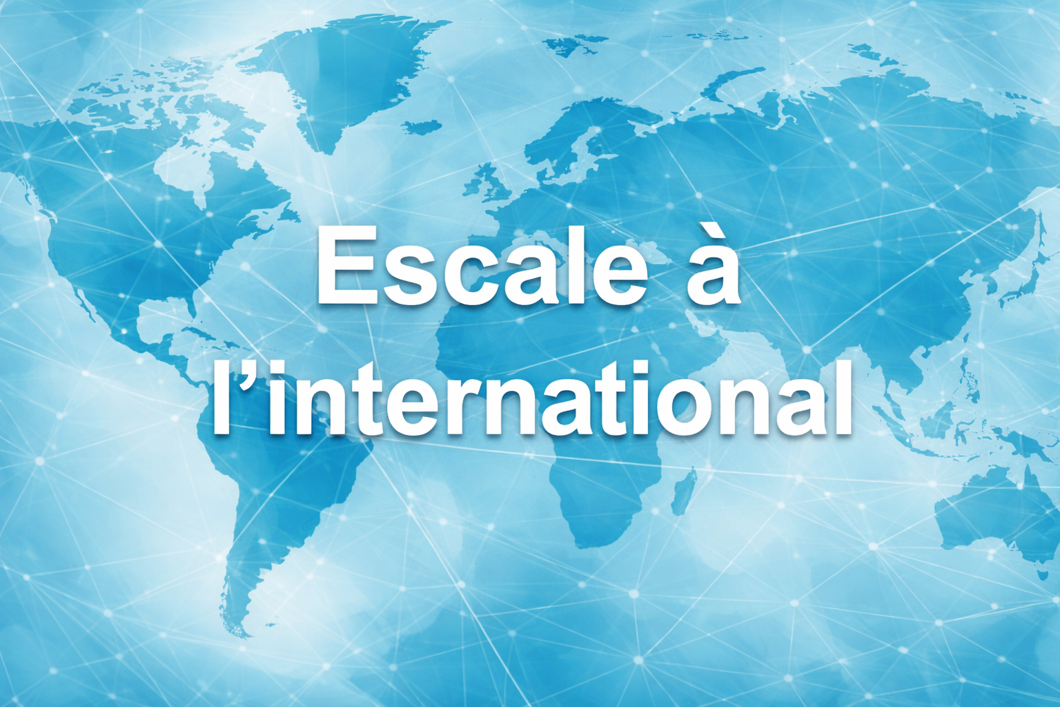 Escale internationale